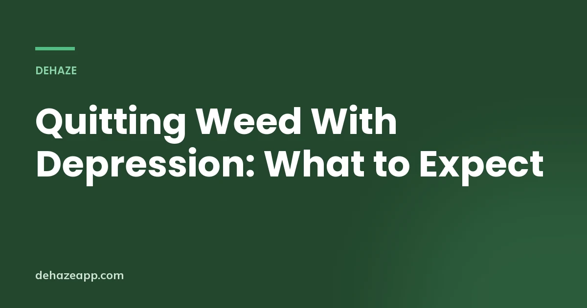 Quitting Weed With Depression: What to Expect